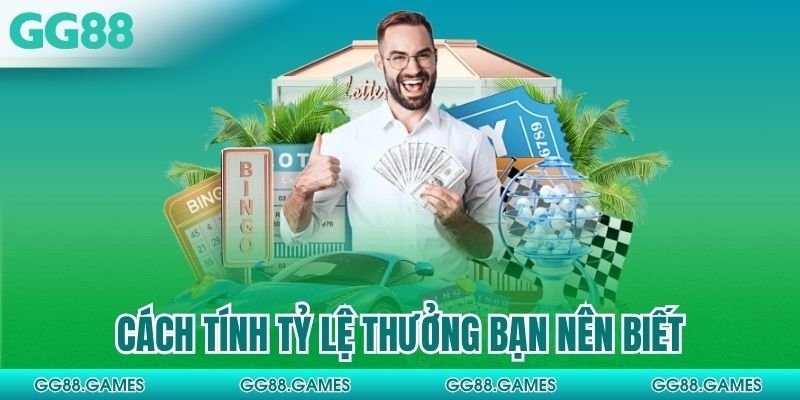 Cách tính tỷ lệ thưởng bạn nên biết